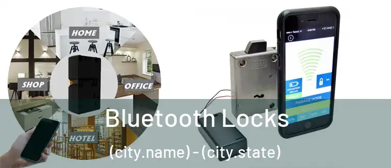  Bluetooth Locks (city.name) - (city.state)